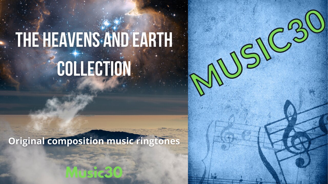 Music30 Heavens and Earth Ringtones Collection