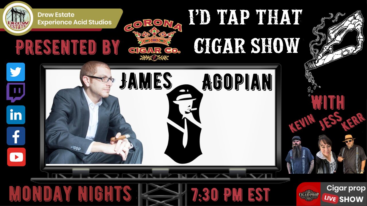 James Razmig Agopian of Sinistro Cigars. I'd Tap That Cigar Show Episode 252