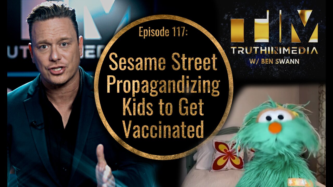 Sesame Street Propagandizing Kids to Get Vaccinated