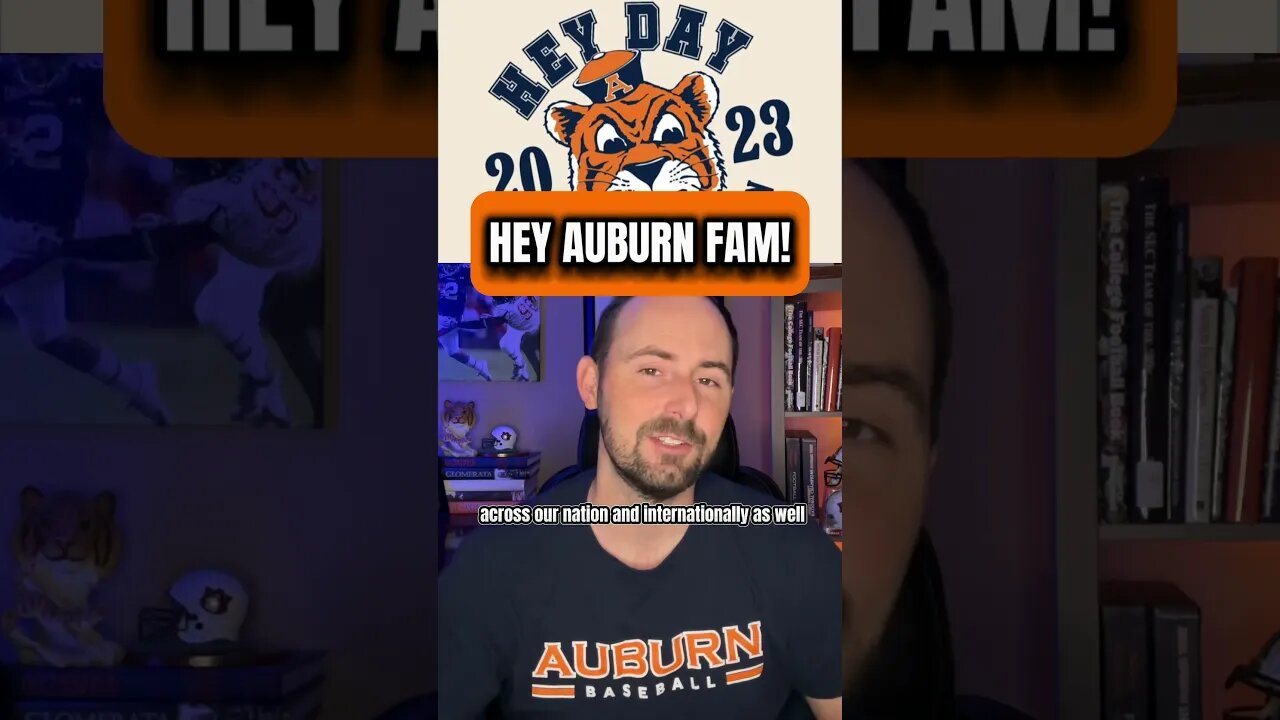 Auburn Hey Day 2023 | Let Us Hear from You! | #auburn #auburntigers #hey