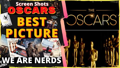 The Oscars Best Picture | How Pretentious Can We Get?