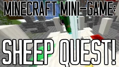 Minecraft Mini-Game: SHEEP QUEST! w/EnderKing