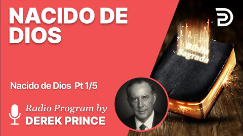 Nacido de Dios 1 de 5 - La Palabra Eterna