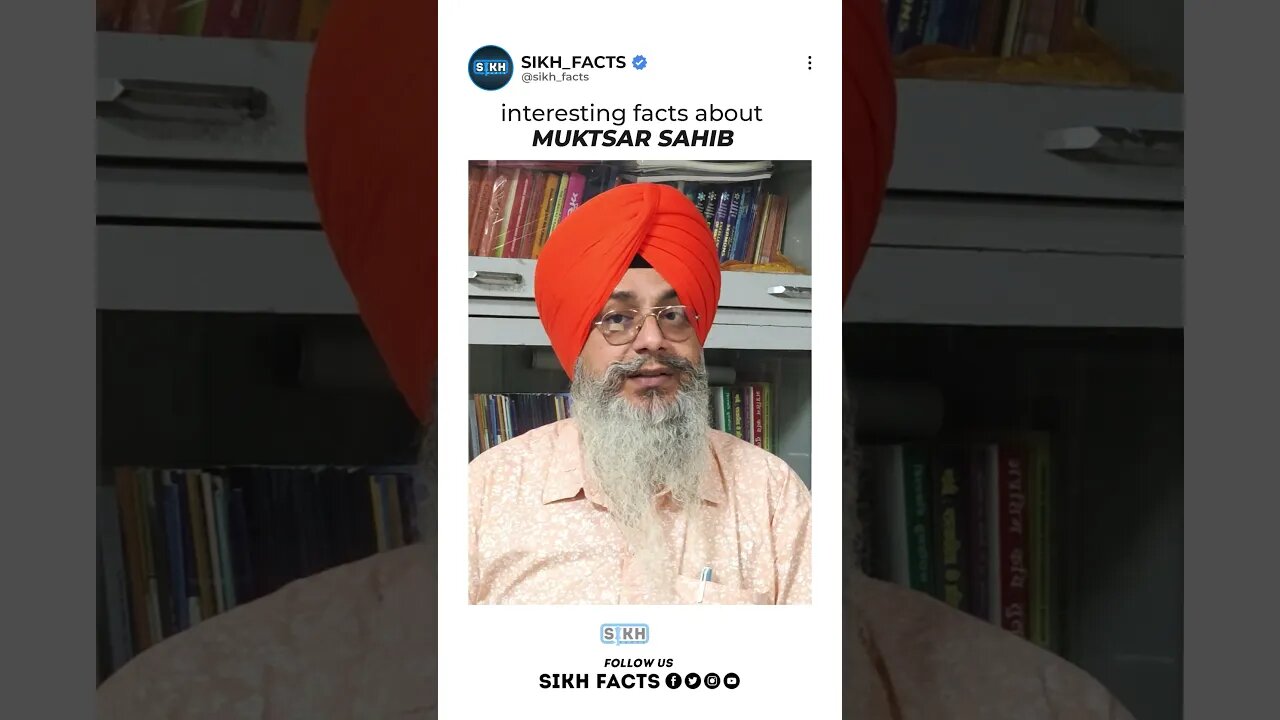 Interesting facts about Shri Muktsar Sahib | Sikh Facts