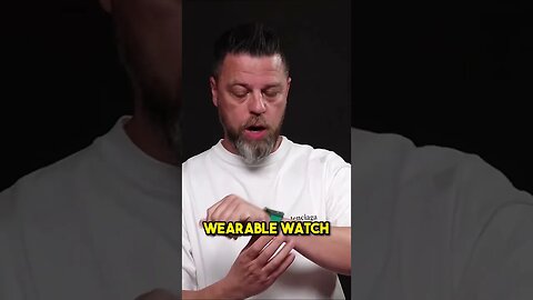 The Most Wearable Watch