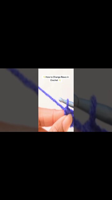 How to Change Rows In Crochet #crochet #crochettutorial #howtocrochet #shorts