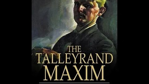 The Talleyrand Maxim by J. S. Fletcher - Audiobook