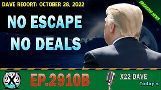 X22 REPORT! DAVE#2910EPB - THE PICTURE IS BECOMING CLEARER - TRUMP NEWS