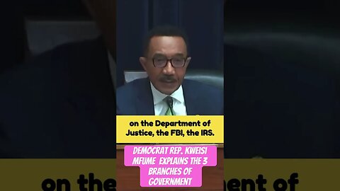 “Professor” Rep. Kweisi Mfume explains government