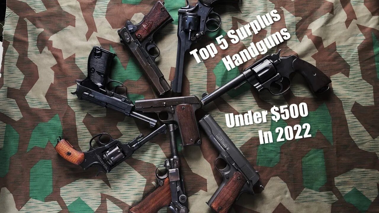 Top 5 Surplus Handguns Under $500 in 2022.