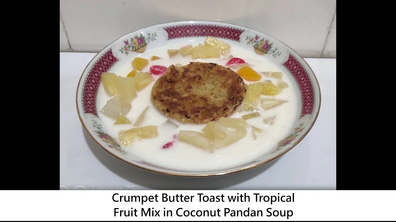 2K FHD The Making of Crumpet Butter Toast with Tropical Fruit Mix - SnS Lifestyle Dessert