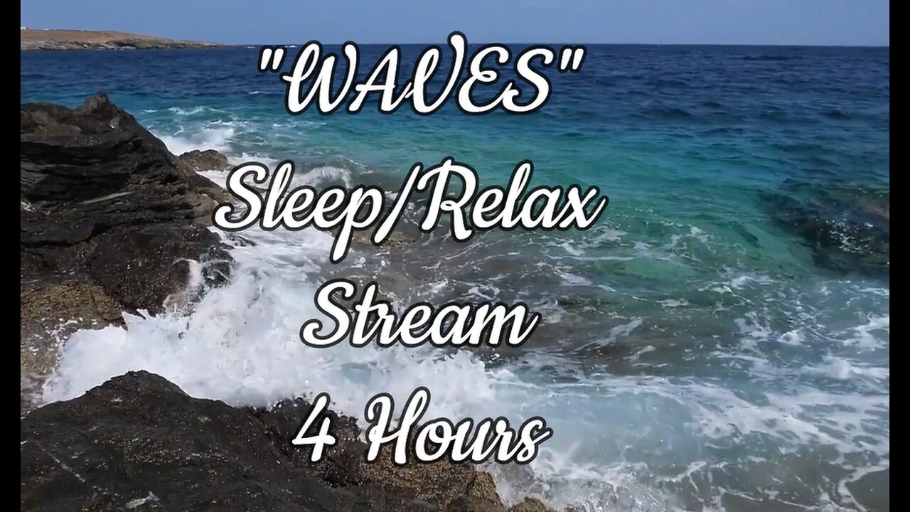 "Waves" 4 hour Sleep/Relax Stream ASMR