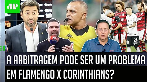 "ESTÁ CLARO, gente! O Corinthians TÁ FAZENDO ISSO para..." OLHA esse DEBATE pré-FINAL com Flamengo!