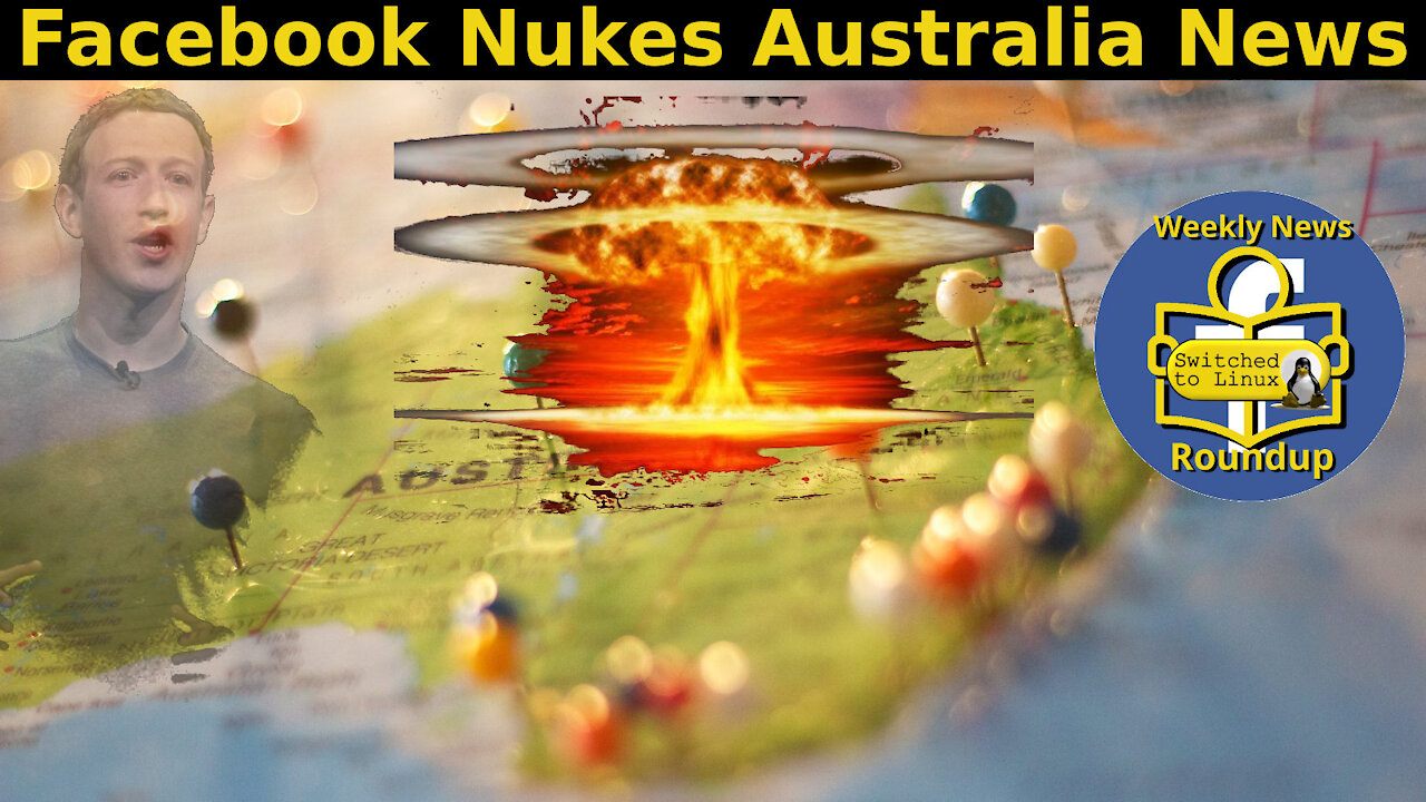 Facebook Nukes Australia News | Weekly News Roundup