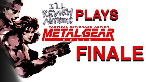 [ALIENTUBER] Metal Gear Solid 1 FINALE