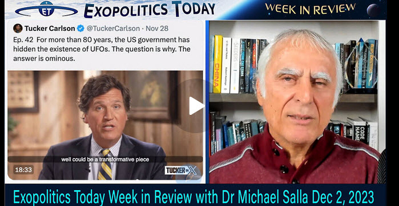 Exopolitics Today Week in Review with Dr Michael Salla Dec 2, 2023