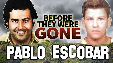 PABLO ESCOBAR | Before They Were Gone | Biography