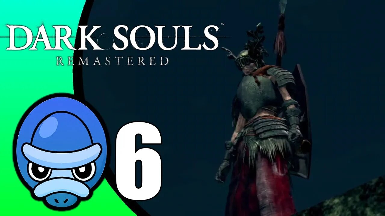 Dark Souls Remastered // Part 6 (Lackey)
