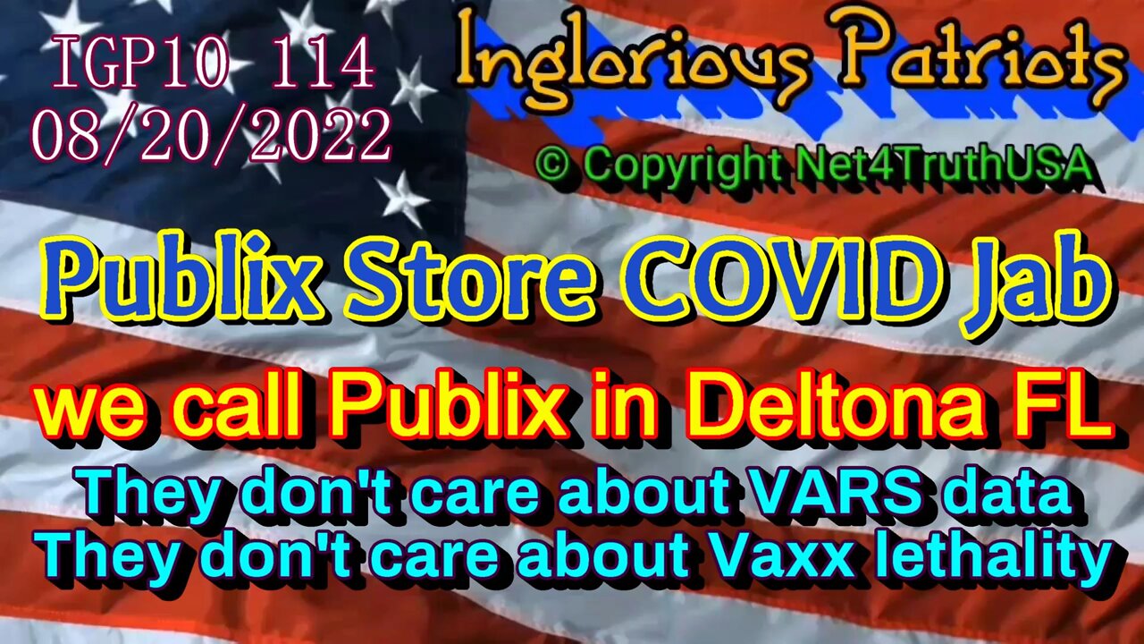IGP10 114 - Publix Store informed about COVID Jab Lethality