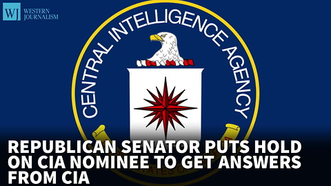 Republican Senator Puts Hold On CIA Nominee To Get Answers From CIA