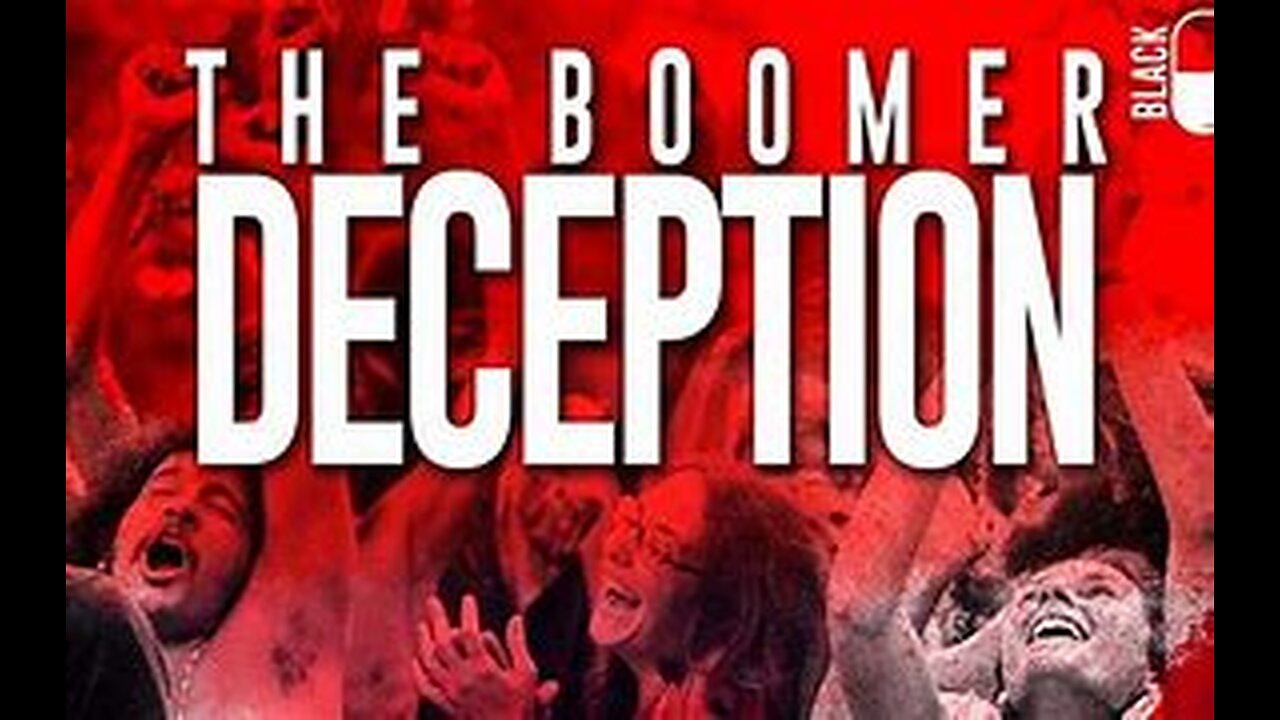 Blackpilled: The Great Boomer Deception 12-21-2018