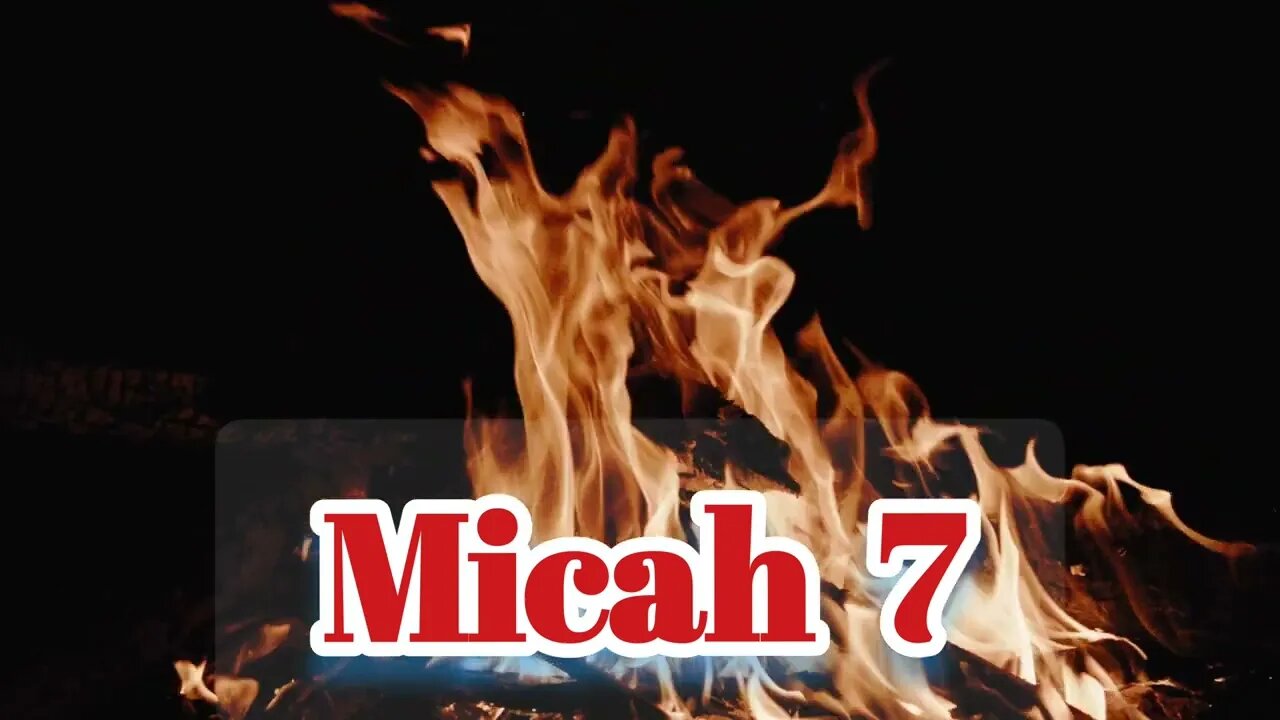 Micah 7