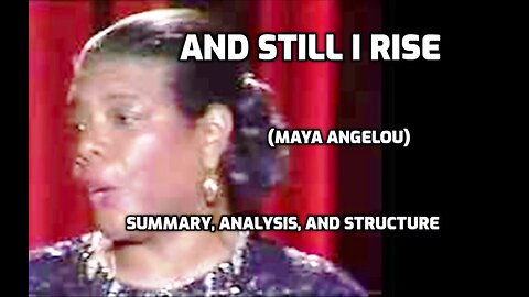 And Still I Rise_ Summary, Analysis, and Structure (Maya Angelou)