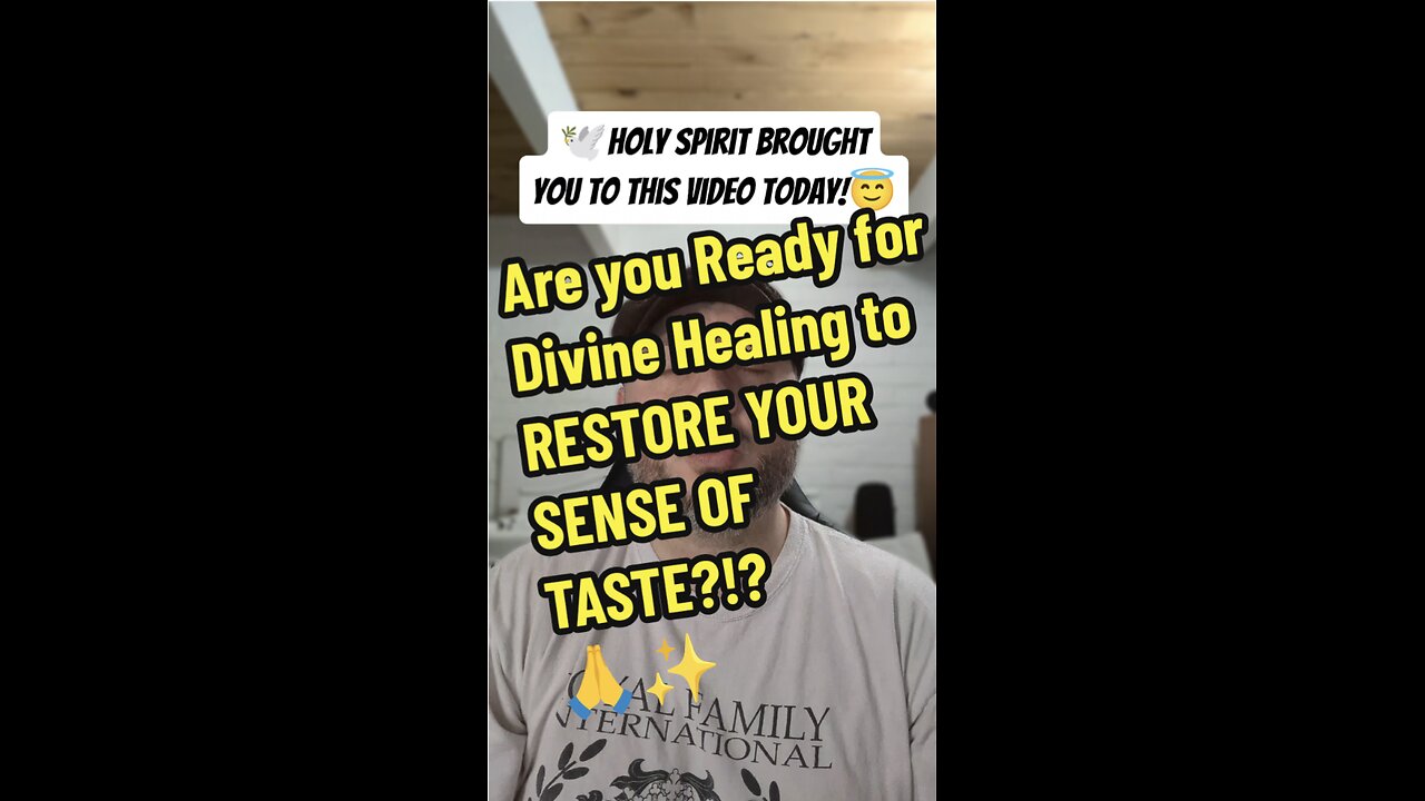 Are you Ready for Divine Healing to RESTORE YOUR SENSE OF TASTE?!?