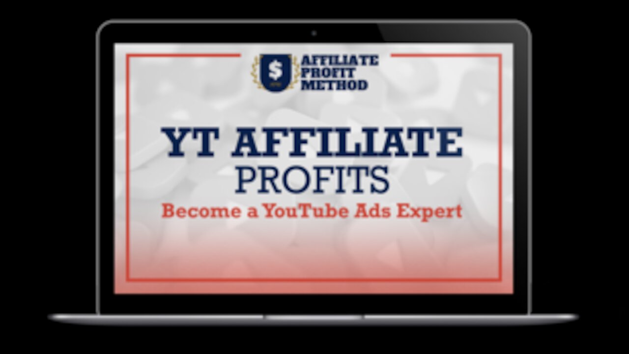 YT AFFILIATE PROFIT COURSE REVIEW