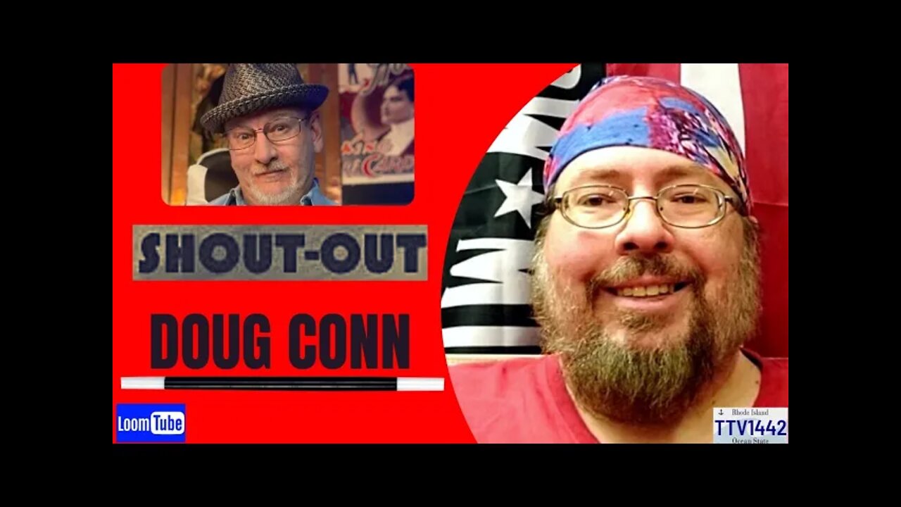 SHOUTOUT - DOUG CONN - 120321 TTV1442