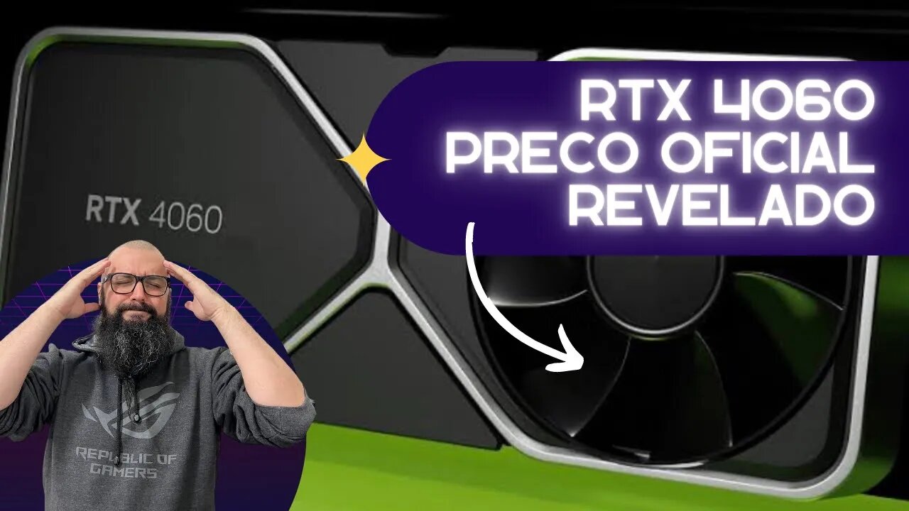 RTX 4060 - Preço Oficial Relevado !