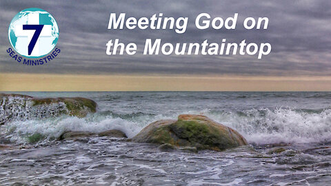 Meeting God on the Mountaintop