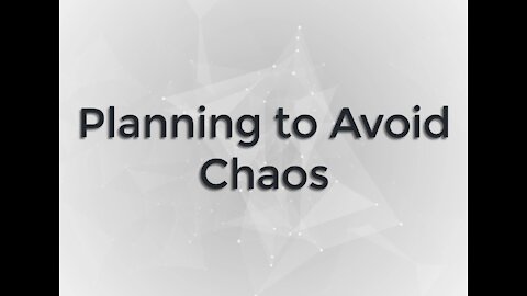 Planning to Avoid Chaos