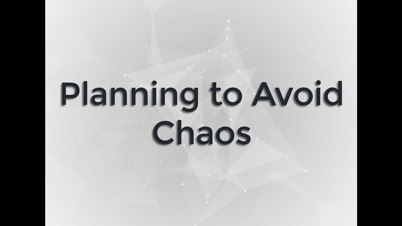 Planning to Avoid Chaos