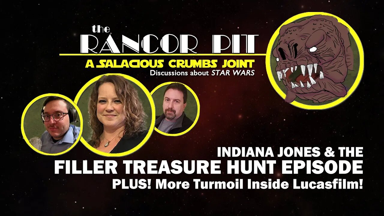 THE RANCOR PIT | Talking STAR WARS -- More Lucasfilm Drama! More Bad Batch filler!