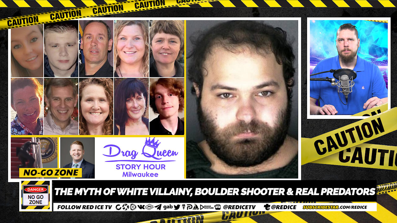 No-Go Zone: The Myth Of White Villainy, Boulder Shooter & Real Predators