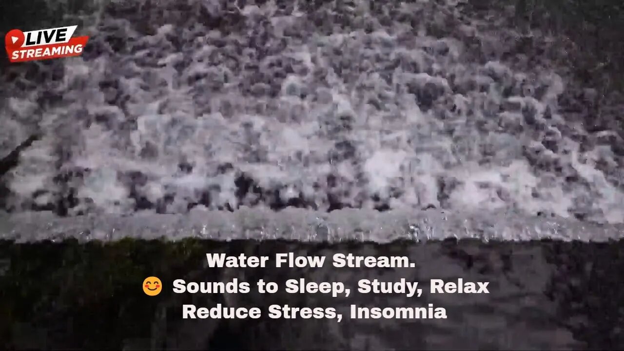 Water Flow Stream. 😊 Sounds to Sleep, Study, Relax, Reduce Stress, Insomnia