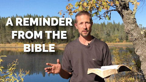 A Reminder From The Bible