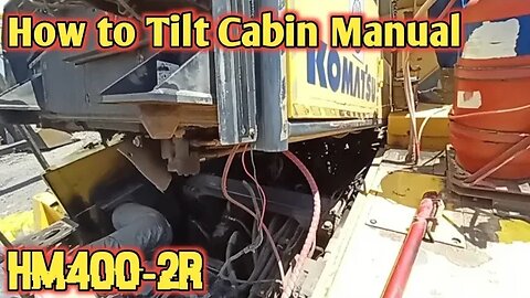 How to Jack up or til cabin HM400 if emergency