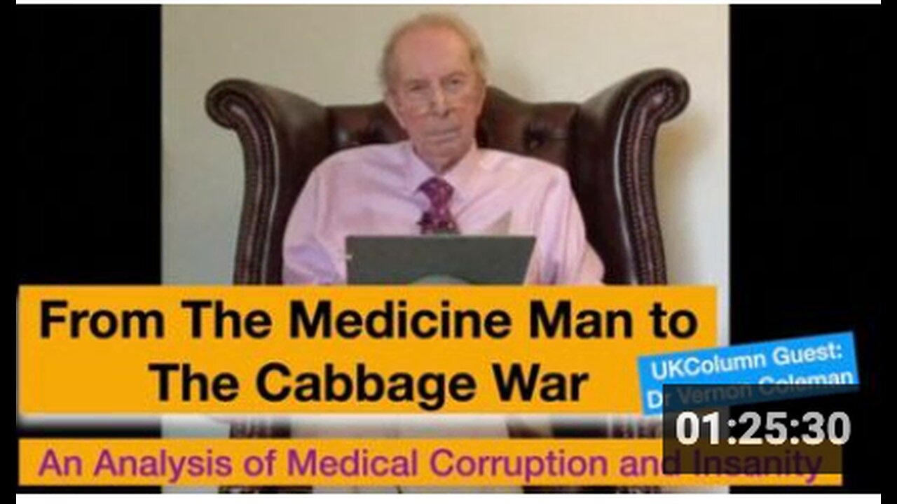 Vernon Coleman: From The Medicine Man to the Cabbage War - An Analysis of Medical Corruption