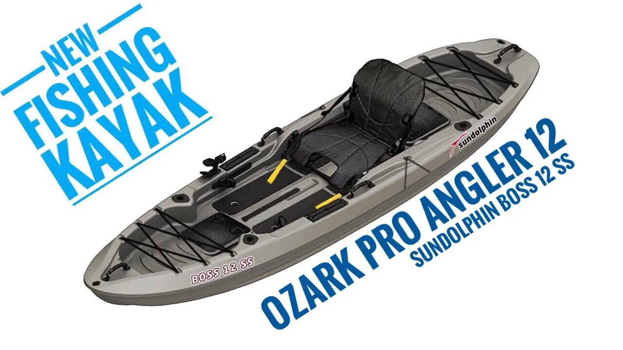 NEW: Ozark Pro Angler 12 (aka) Sundolphin Boss 12 SS Fishing Kayak