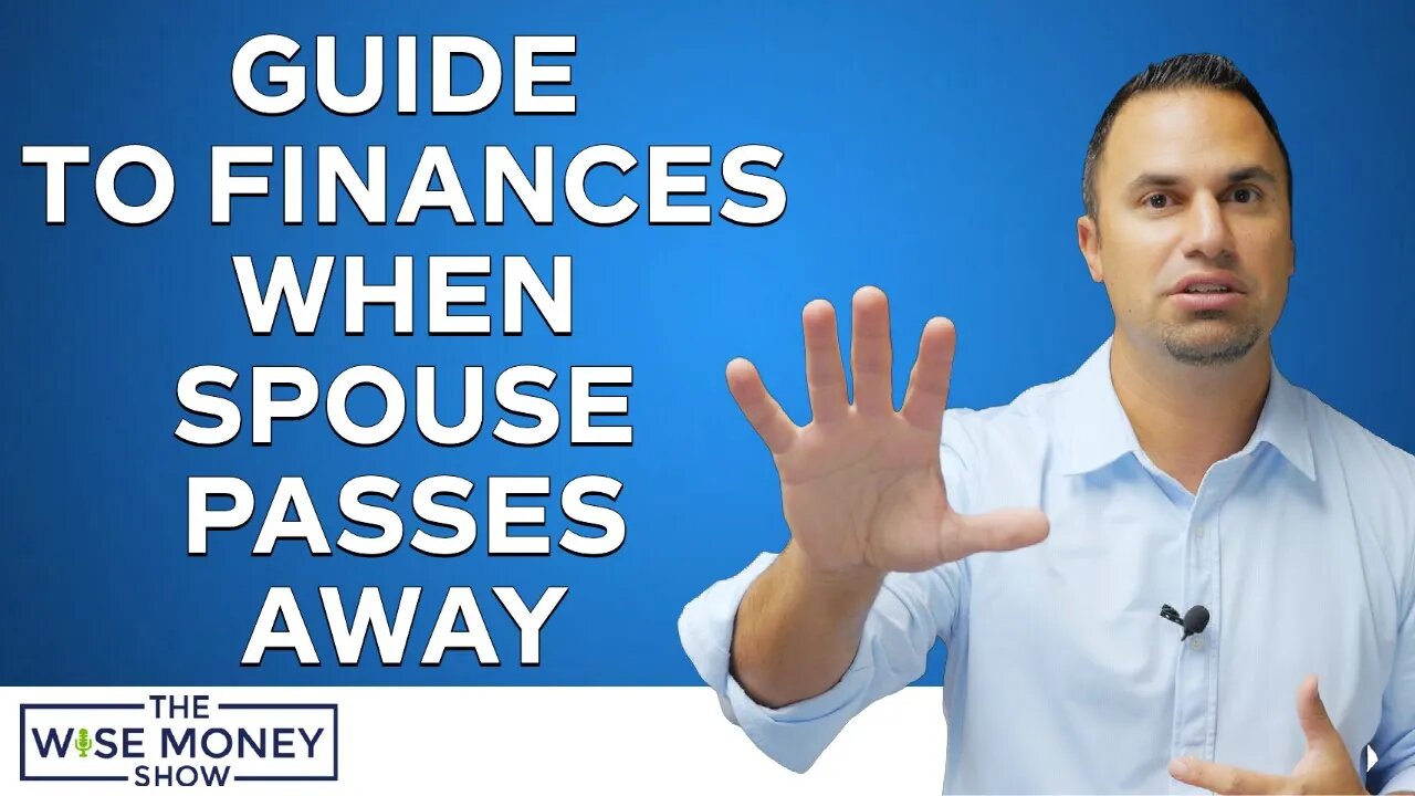 Step-by-Step Guide to Finances When Spouse Passes Away