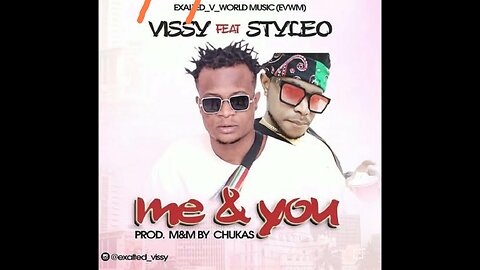 Vissy- Me & You (Official Audio) ft. Style