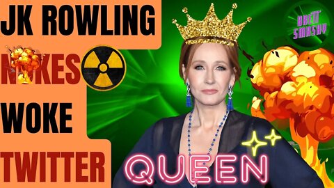 JK Rowling BLASTS Twitter WEIRDOS From Orbit | ZERO Survivors!