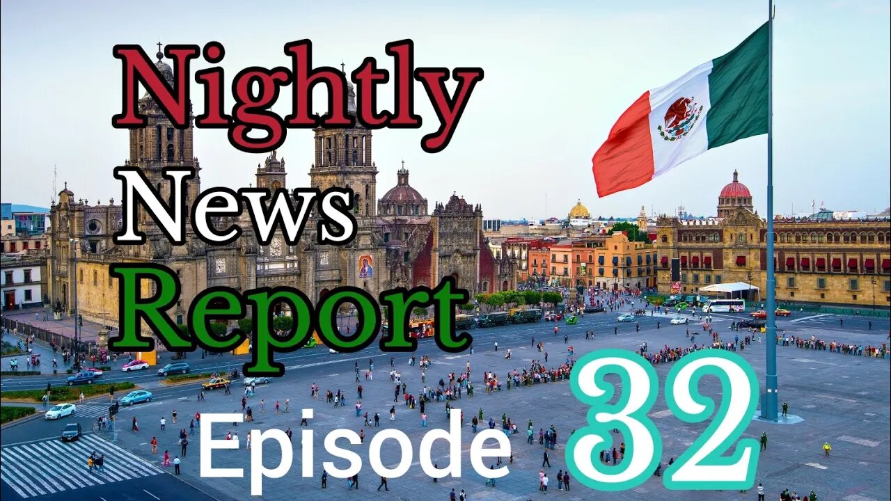 Nightly News Report Episode 32(So a Mexican, a banker, and a Jew walk into a bar)