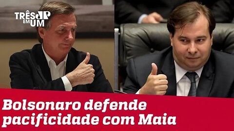 Bolsonaro defende relação pacífica com Rodrigo Maia