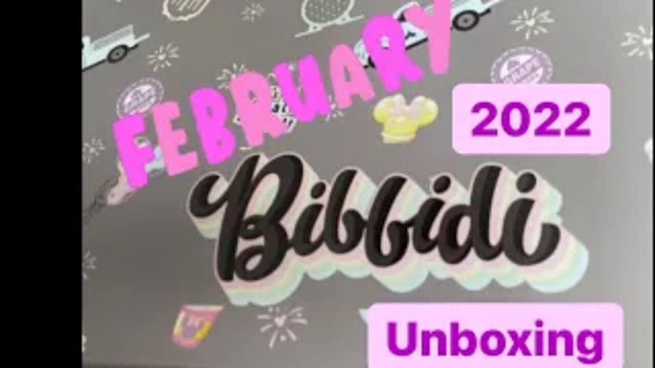 Another Bibbidi Box unboxing with Melinda.