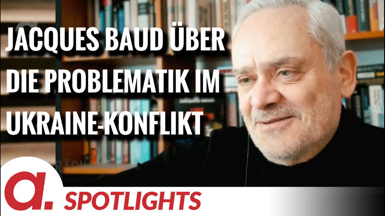 Spotlight: Jacques Baud über die Problematik der NATO im Ukraine-Konflikt