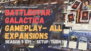 Battlestar Galactica S5E1 Boardgame Season 5 Episode 1 - All Expansions - Setup and Turn 1