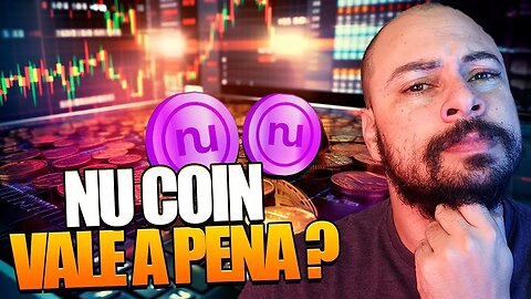 Nu Coin: Vale a Pena? Análise da Criptomoeda da Nubank que Valorizou 2000%